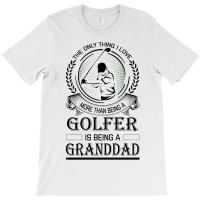 Golfer Granddad T-shirt | Artistshot