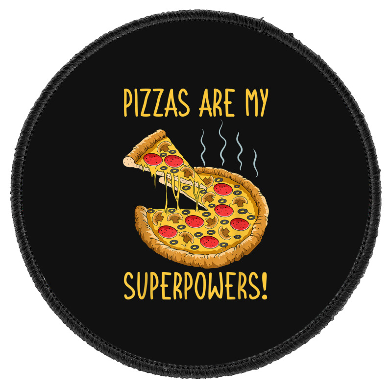 Pizza Superpower Slice Crust Neapolitan Pizzaiolo Pizzeria Round Patch | Artistshot