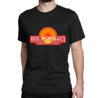 Doc Sportello Private Investigations Classic T-shirt | Artistshot