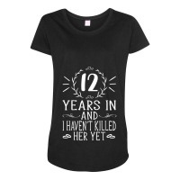 Mens 12th Wedding Anniversary Gifts For Him 12 Years Marriage Maternity Scoop Neck T-shirt | Artistshot