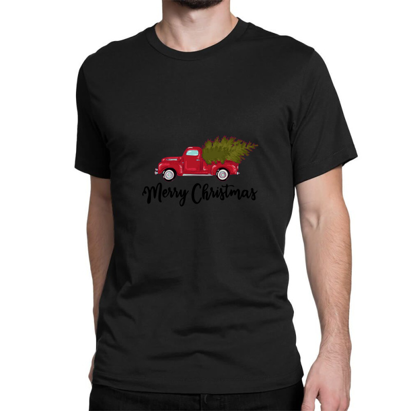 Merry Christmas - Chrismas Vintage Red Truck With A Tree Wagon Classic T-shirt by CarmenMyrick | Artistshot