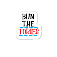 Bun The Tories   1 Sticker | Artistshot