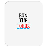 Bun The Tories   1 Mousepad | Artistshot