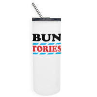 Bun The Tories   2 Skinny Tumbler | Artistshot