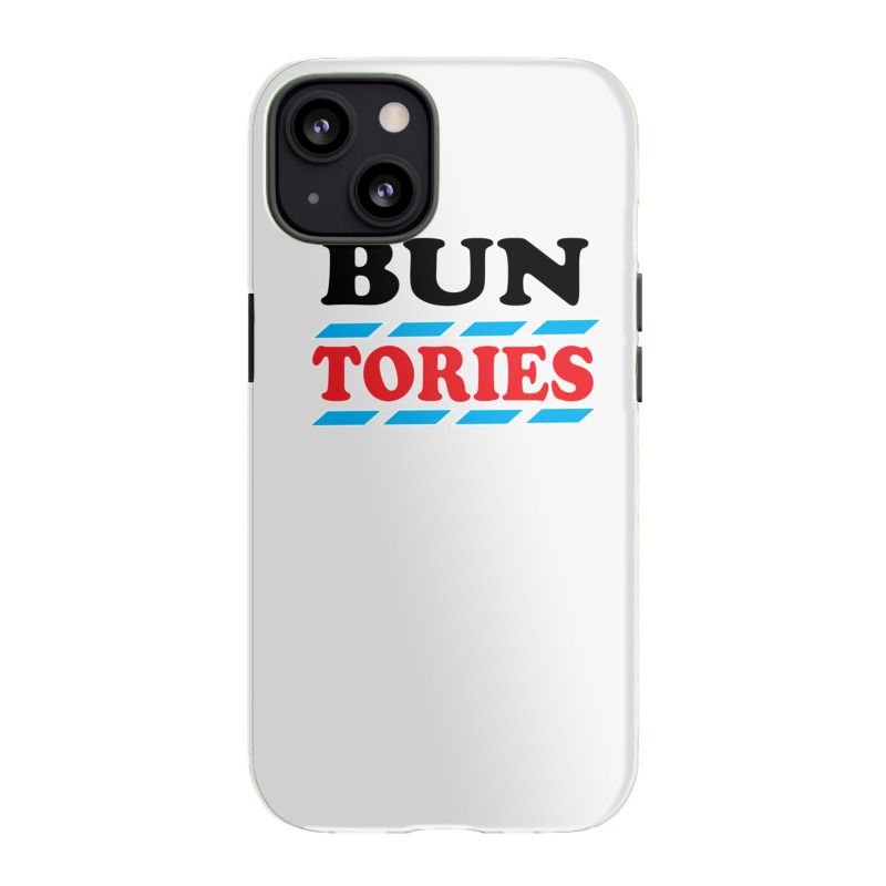 Bun The Tories   2 Iphone 13 Case | Artistshot