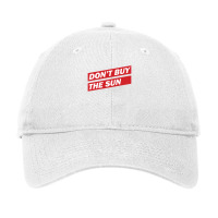 Don_t Buy The Sun Premium Adjustable Cap | Artistshot