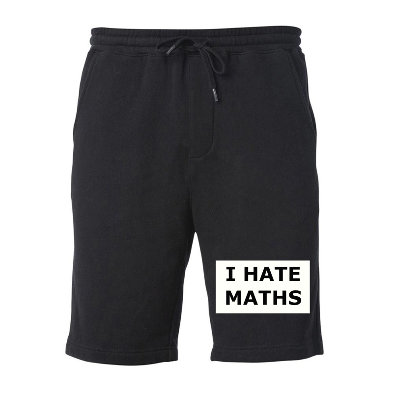 I Hate Maths Fleece Short | Artistshot