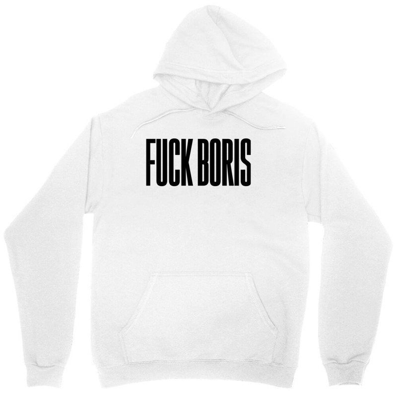 Fuck Boris Unisex Hoodie | Artistshot