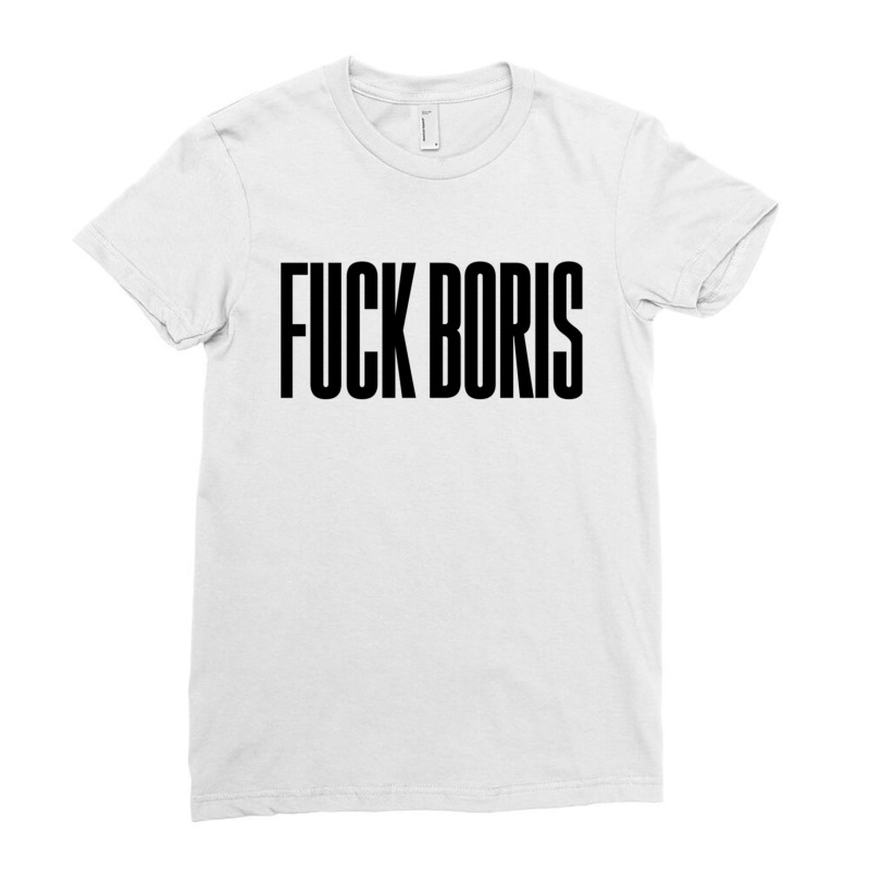 Fuck Boris Ladies Fitted T-Shirt by MARIASANTIAGO | Artistshot