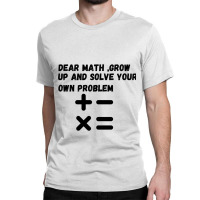 Math Quote Classic T-shirt | Artistshot