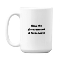 Fuck Boris 15 Oz Coffee Mug | Artistshot