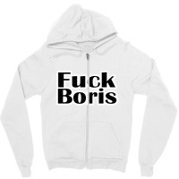 Fuck Boris  3 Zipper Hoodie | Artistshot