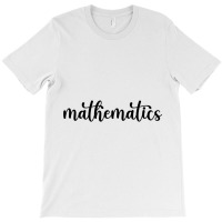 Mathematics Label T-shirt | Artistshot