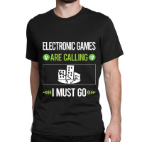 Electronic Games   It Is Calling I Must Go Electronic Games Classic T-shirt | Artistshot