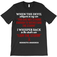 Meningitis Awareness I Am The Storm In This Family No One Fights Alone T-shirt | Artistshot