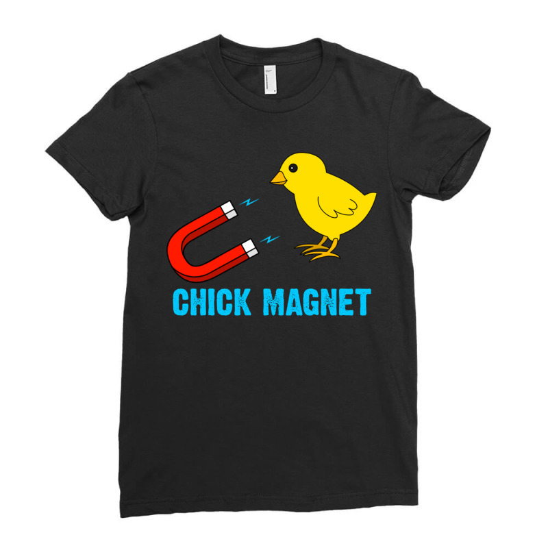 Chick Magnet Ladies Fitted T-Shirt by JeremyHurley | Artistshot