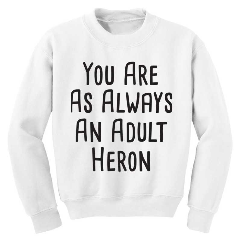 You Are As Always An Adult Heron  Bob Mortimer Train Guy Vintage Mug Youth Sweatshirt by JONAHANDERSON | Artistshot