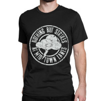 Nothing But Strikes Classic T-shirt | Artistshot