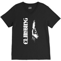 Climbing Silhouette Bouldering Mountaineering T Shirt V-neck Tee | Artistshot