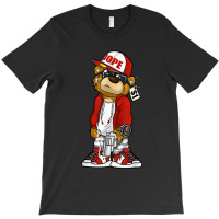 Hip Hop Dope Hustle Teddy Bear Rap Lover Clothing Men Women T-shirt | Artistshot