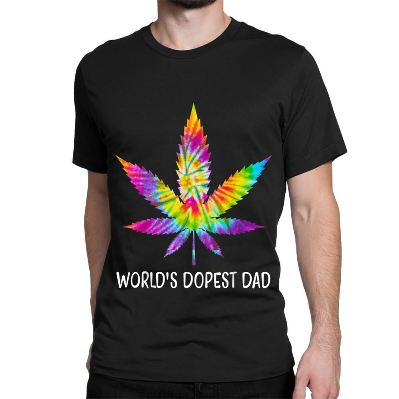 Hippie Tie Dye 420 Worlds Dopest Dad Funny Marijuana Leaf Classic T-shirt | Artistshot