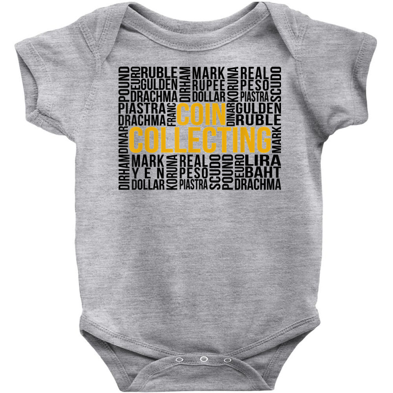 Coin Collector Numismatist Numismatics Coin Collecting T Shirt Baby Bodysuit by daniadsu0smyrl | Artistshot