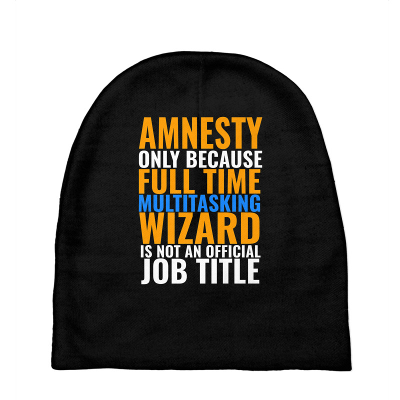 Amnesty Swagazon Associate Amnesty Not An Official Job Title Premium T Baby Beanies | Artistshot