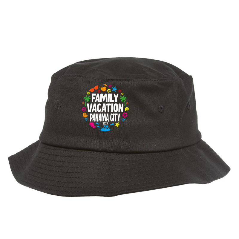 Family Vacation Panama City 2023 T Shirt Bucket Hat by enaqr0esch | Artistshot