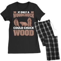 Funny Woodchuck Humor Marmot For Groundhog Day Rodent Lover T Shirt Women's Pajamas Set | Artistshot