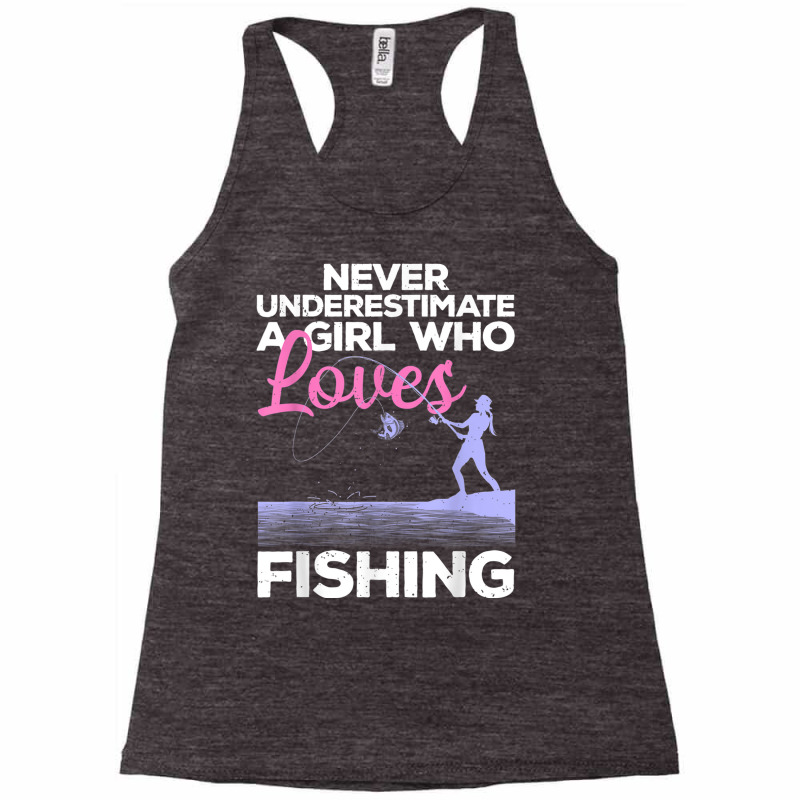 Cool Fishing For Women Girls Fisherman Fish Lure Saltwater T Shirt Racerback Tank by haitequila | Artistshot