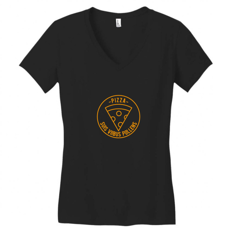 Pizza Suis Viibus Pollens - Mighty Strength - Latin Quote - Funny Women's V-Neck T-Shirt by AmyGriffin | Artistshot