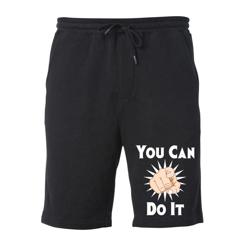 You Can Do It Fleece Short | Artistshot