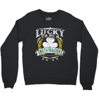 Gift One Lucky Math Teacher Messy Bun Bleached St Patrick S Day Crewneck Sweatshirt | Artistshot