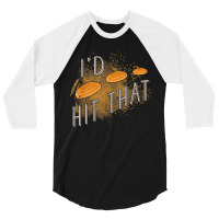 Skeet Shooting Trap Sporting Clay Target I'd Hit That 3/4 Sleeve Shirt | Artistshot