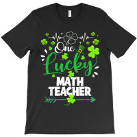 One Lucky Math Teacher T-shirt | Artistshot