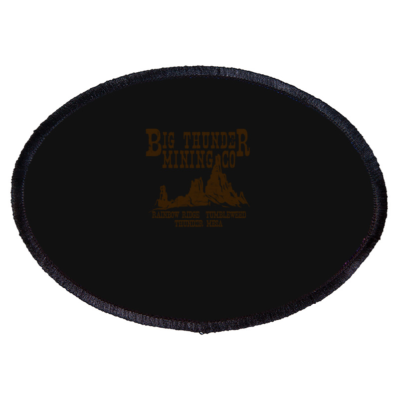 Big Thunder Mining Co Oval Patch | Artistshot