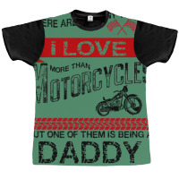 This Daddy Loves Motorcycles Graphic T-shirt | Artistshot