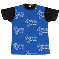 Grandma Of The Groom Graphic T-shirt | Artistshot