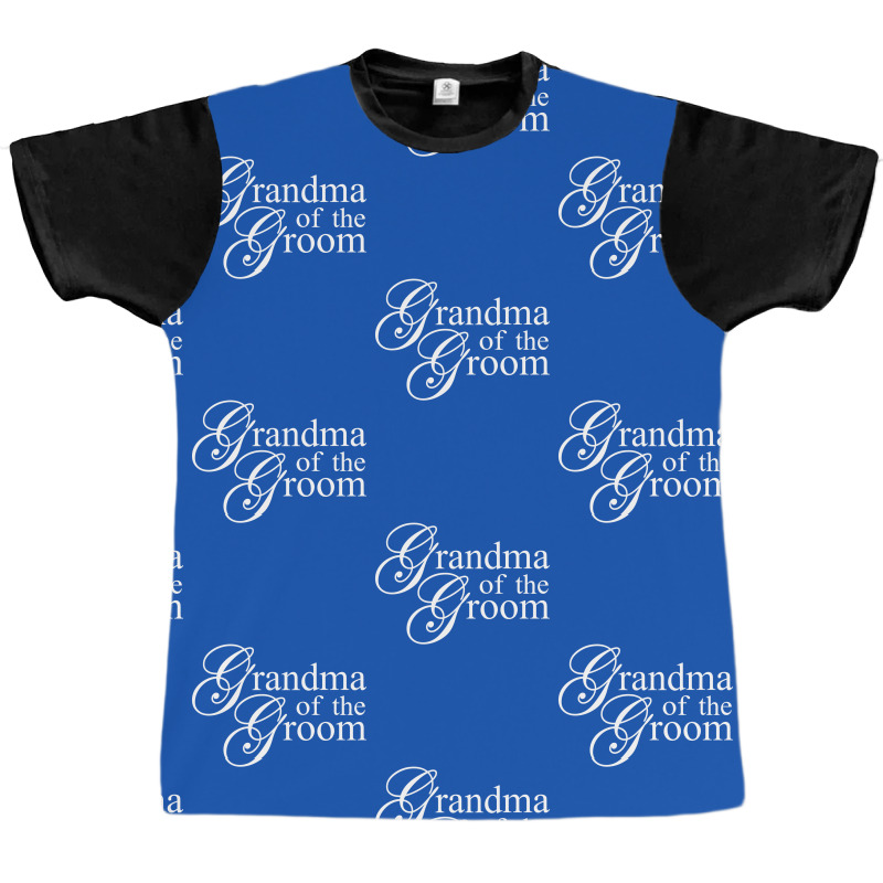 Grandma Of The Groom Graphic T-shirt by tshiart | Artistshot