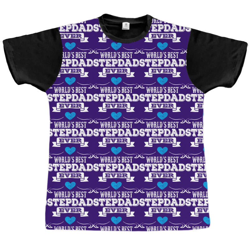 Worlds Best Stepdad Ever 1 Graphic T-shirt | Artistshot