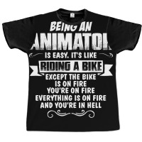 Being An Animator Graphic T-shirt | Artistshot