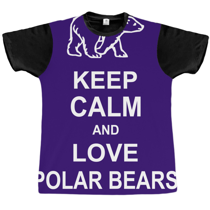 Keep Calm And Love Polar Bears Graphic T-shirt | Artistshot