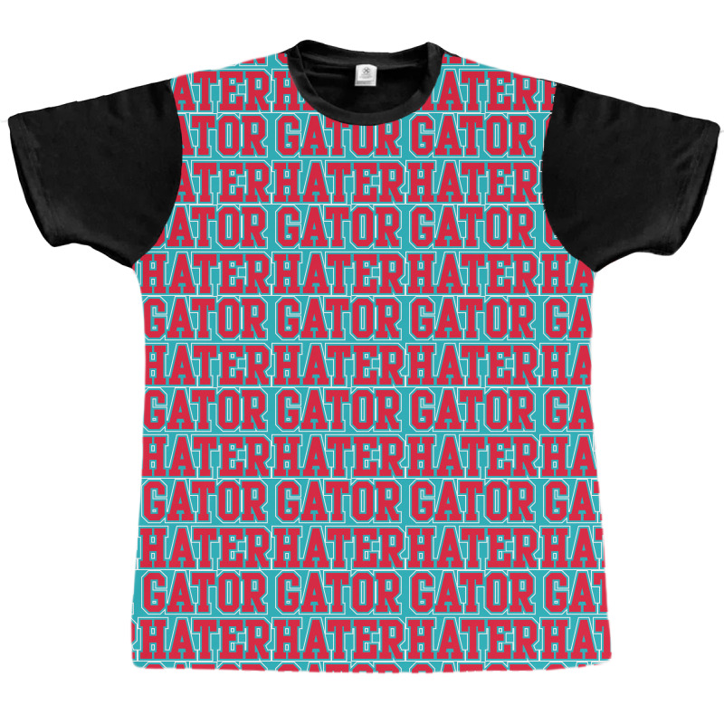 Gator Hater Graphic T-shirt | Artistshot