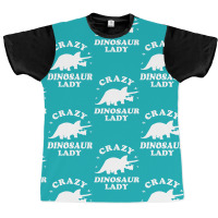 Crazy Dinosaur Lady Graphic T-shirt | Artistshot