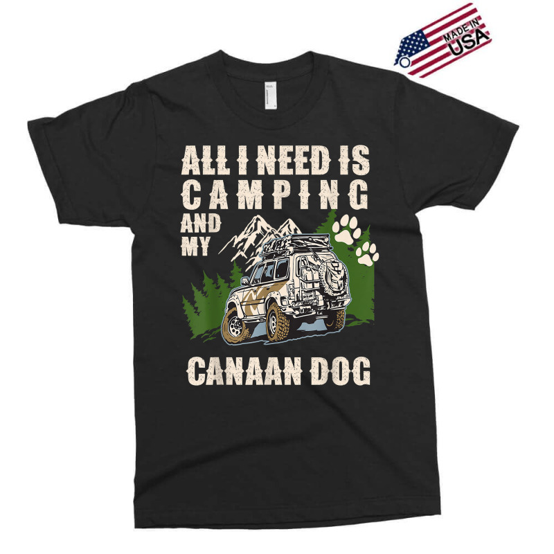 All I Need Is Camping And My Canaan Dog Funny Camper Dog T Shirt Exclusive T-shirt by tzecluco | Artistshot