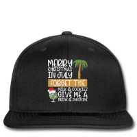 July Design   Forget The Milk And Cookies, Give Me A Drink Printed Hat | Artistshot