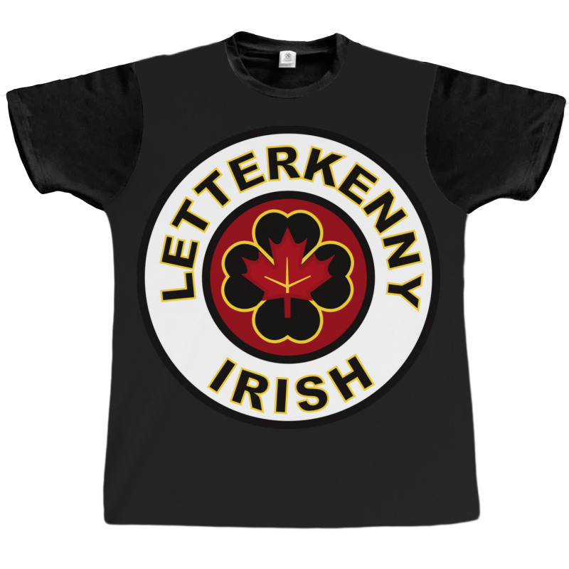 Letterkenny Irish Graphic T-shirt by LindaWilliams | Artistshot