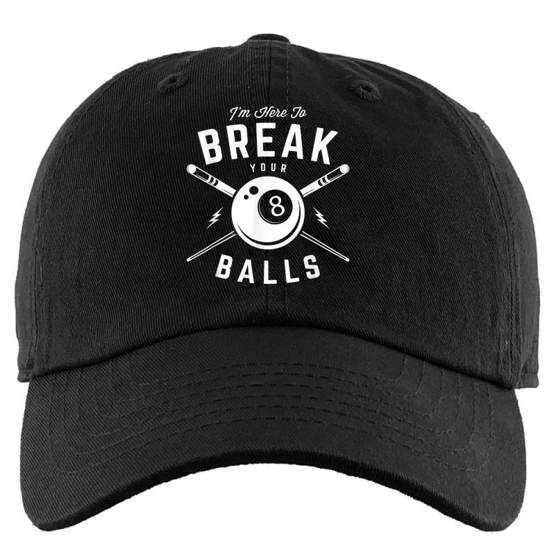 I'm Here To Break Your Balls For A Billiard Billiards Cue Kids Cap by CesarRobertoRamirez | Artistshot