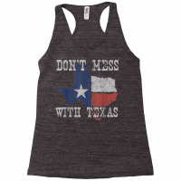 Don't Mess With Vintage Texas Longhorn Lone Star State Shirt Racerback Tank | Artistshot