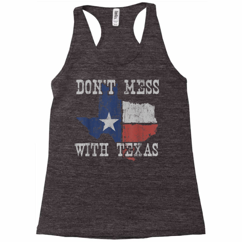 Don't Mess With Vintage Texas Longhorn Lone Star State Shirt Racerback Tank by CarolinePascua | Artistshot